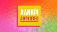 AANHPI Amplified