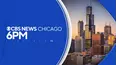 CBS News Chicago 6pm