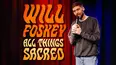 Will Foskey: All Things Sacred
