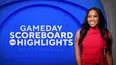Gameday Scoreboard & Highlights