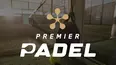 Premier Padel Highlights