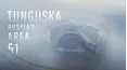 Tunguska: Russia's Area 51