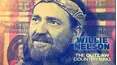 Willie Nelson: The Outlaw Country King