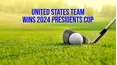 United States Team Wins 2024 Presidents Cup