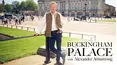 Buckingham Palace with Alexander Armstrong