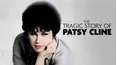 The Tragic Story of Patsy Cline