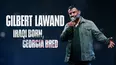 Gilbert Lawand: Iraqi Born, Georgia Bred