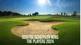 Scottie Scheffler Wins THE PLAYERS 2024