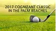 2017 Cognizant Classic in the Palm Beaches