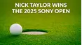 Nick Taylor Wins the 2025 Sony Open
