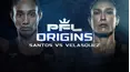 PFL Origins: Santos vs. Velasquez