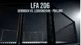 LFA 206: Gennrich vs. Lebosnoyani - Prelims