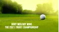 Rory McIlroy Wins the 2021 Truist Championship