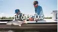 Fly Shop Tour