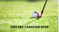 2000 RBC Canadian Open
