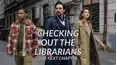 Checking Out The Librarians: The Next Chapter