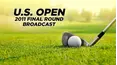 U.S. Open - 2011 Final Round Broadcast