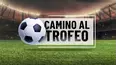 Camino al trofeo