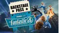 Backstage Pass - The Fantastic Four: First Steps