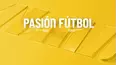 Pasión fútbol