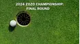 2024 ZOZO CHAMPIONSHIP: Final Round