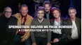 Springsteen: Deliver Me from Nowhere -- A Conversation with the Cast
