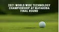 2021 World Wide Technology Championship at Mayakoba - Final Round