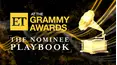 ET at the Grammy Awards: The Nominee Playbook