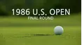 1986 U.S. Open: Final Round