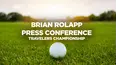 Brian Rolapp Press Conference - Travelers Championship
