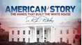 American Story: The Hands That Built the White House -- With Robin Roberts
