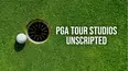PGA Tour Studios: Unscripted
