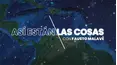 Así están las cosas