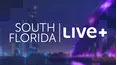 South Florida Live+