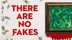 There Are No Fakes