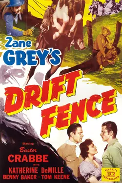 Zane Grey: Drift Fence
