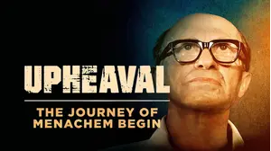 Upheaval: The Journey of Menachem Begin