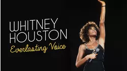 Whitney Houston: Everlasting Voice