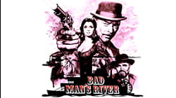 Bad Man's River