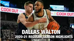 Dallas Walton Regular Season Highlights | Wake Forest Center