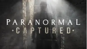 Paranormal Captured