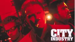 City Of Industry [Broadcast Edit]