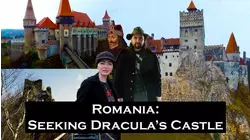 Romania: Seeking Dracula's Castle