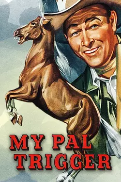My Pal Trigger (1946)
