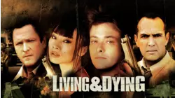 Living and Dying