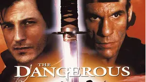 The Dangerous