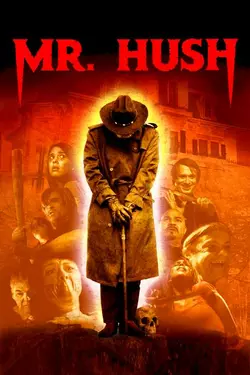 Mr. Hush