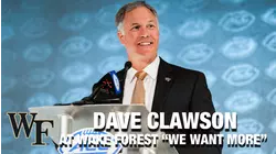 Wake Forest Head Coach Dave Clawson, "We Want More"