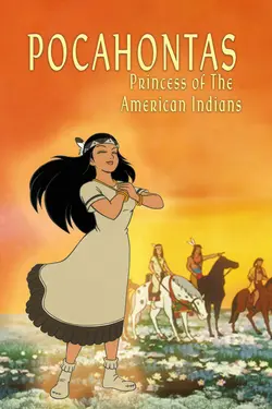 Pocahontas I: Princess of the American Indians