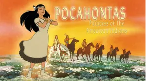 Pocahontas I: Princess of the American Indians